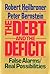 The Debt and the Deficit: False Alarms/Real Possibilities