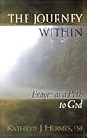 The Journey Within: Prayer As A Path To God