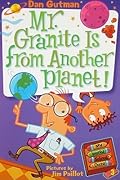 Mr. Granite Is from Another Planet! (My Weird School Daze, #3)