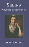 Selina, Countess of Huntingdon Selina, Countess of Huntingdon