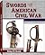 Swords of the American Civil War