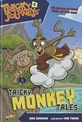 Tricky Monkey Tales