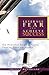 Leverage Fear and Achieve Success: Six Powerful Steps in Using Fear to Your Advantage