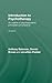 Introduction to Psychotherapy: An Outline of Psychodynamic Principles and Practice