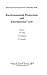 Environmental Protection and International Law by N. Neuhold