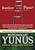 Banker to the Poor by Muhammad Yunus