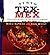 Nuevo Tex-Mex: Festive New ...