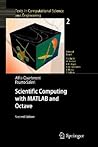 Scientific Computing with MATLAB and Octave (Texts in Computational Science and Engineering)