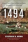 1494 by Stephen R. Bown 1494 by Stephen R. Bown
