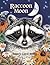 Raccoon Moon (Accelerated R...