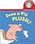 Does a Pig Flush? (Early Experiences)