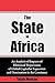 The State in Africa. An Analysis of Impacts of Historical Trajectories of Global Capitalist Expansion and Domination in the Continent