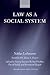 LAW AS A SOCIAL SYSTEM OSLS:NCS PAPER (Oxford Socio-Legal Studies)