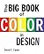The Big Book of Color in Design