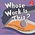 Whose Work Is This?: A Look...