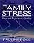 Family Stress: Classic and Contemporary Readings