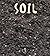 Soil (First Step Nonfiction: What Earth Is Made of)