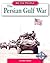 The Persian Gulf War (We the People)