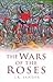 The Wars of the Roses