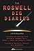 The Roswell Dig Diaries
