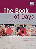 The Book of Days Teacher's Book: A Resource Book of Activities for Special Days in the Year