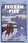Frozen Fire: A Tale Of Courage