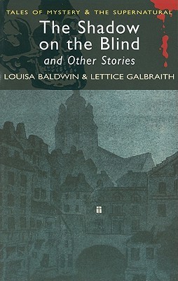The Shadow on the Blind & Other Stories (Paperback)