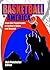 Basketball in America: From...