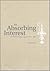 An Absorbing Interest: The ...
