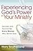 Experiencing God's Power in Your Ministry: Success and Survival for Every Woman Who Serves God