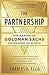 The Partnership: The Making of Goldman Sachs
