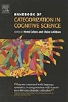 Handbook of Categorization in Cognitive Science Handbook of Categorization in Cognitive Science