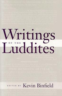 Writings of the Luddites (Hardcover)