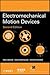 Electromechanical Motion Devices 2e (IEEE Press Series on Power Engineering)