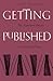 Getting Published: Acquisition Process University Presses