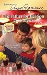 The Father for Her Son (Harlequin Superromance, #1612) The Father for Her Son (Harlequin Superromance, #1612)
