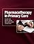 Pharmacotherapy in Primary Care