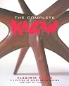 Complete Kagan: Vladimir Kagan--A Lifetime of Avant-Garde Design