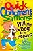 Quick Children's Sermons: Will My Dog Be in Heaven?: and 49 Other Questions Kids Ask