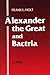Alexander the Great and Bac...