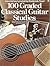 100 Graded Classical Guitar Studies by Frederick M. Noad