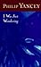 I Was Just Wondering by Philip Yancey
