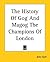 The History of Gog and Magog, The Champions of London