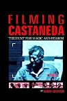 FILMING CASTANEDA...
