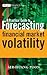 A Practical Guide to Forecasting Financial Market Volatility (The Wiley Finance Series)