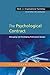 The Psychological Contract (Work and Organizational Psychology)