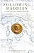 Following Hadrian: A Second-Century Journey through the Roman Empire