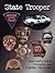 State Trooper: America's State Troopers and Highway Patrolmen