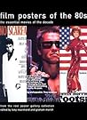 Film Posters of the 80's Film Posters of the 80's