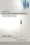 Internet und Internationales Privatrecht: Zu den internationalen des Techts im Electronic Commerce (Evolaris) (German Edition)